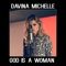 God Is a Woman - Davina Michelle lyrics