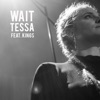 Wait (feat. Kings) - Single