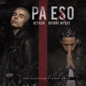 Pa Eso (feat. Bryant Myers) artwork