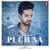 Puch Na - Single album lyrics, reviews, download
