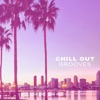 Chill Out Grooves, 2018