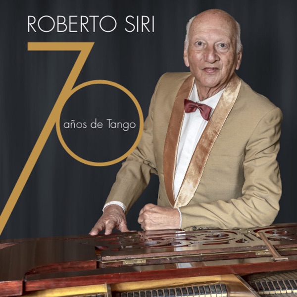Roberto Siri - El Ángel del Tango