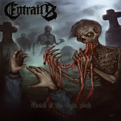 Death Is the Right Path - Single - Entrails