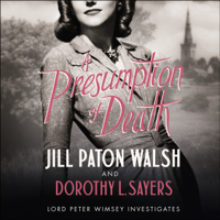 Jill Paton Walsh & Dorothy L Sayers - A Presumption of Death artwork