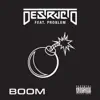 Boom (feat. Problem) - Single album lyrics, reviews, download