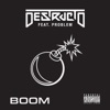 Boom (feat. Problem) - Single