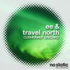 Ee & Travel North - Single