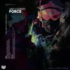 Force - Single by Javi Lozano album reviews, ratings, credits
