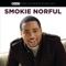 Smokie Norful - Still Say Thank You
