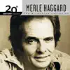 20th Century Masters - The Millennium Collection: The Best of Merle Haggard album lyrics, reviews, download