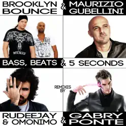 Bass, Beats and 5 Seconds - EP - Brooklyn Bounce Bass, Beats and 5 Seconds - EP - Brooklyn Bounce