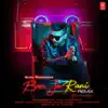 Stream & download Ban Ja Rani Remix - Single