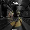 Party - EP album lyrics, reviews, download