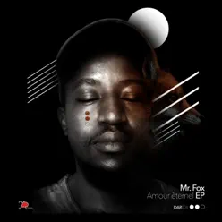 Amour eternel - Single - Mr Fox Amour eternel - Single - Mr Fox