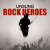 Unsung Rock Heroes