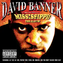 Mississippi: The Album - David Banner