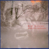 Kid Silver - 67 Cities of Light