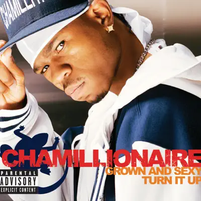 Grown And Sexy - EP - Chamillionaire