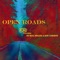 Open Roads (feat. Da'Rell Miller & Kim Cameron) - D3 lyrics