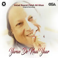 Yaran De Naal Yaar - Single - Nusrat Fateh Ali Khan Yaran De Naal Yaar - Single - Nusrat Fateh Ali Khan