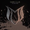 Dark Club, Vol. 2