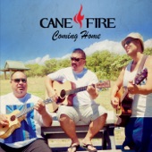 Cane Fire - Hulali