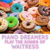 What Baking Can Do (Instrumental) - Piano Dreamers