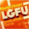 Stream & download LGFU (BreaksMafia Remix) - Single