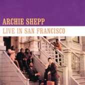 Archie Shepp - Lady Sings the Blues (Live In San Francisco)