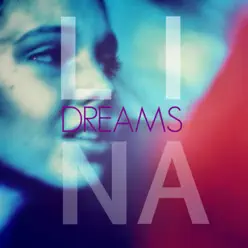 Dreams - Single - Lina Dreams - Single - Lina
