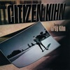 Citizen Kihn, 1985