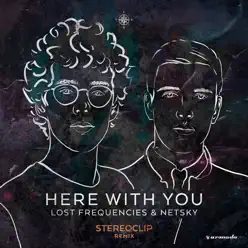 Here with You (Stereroclip Remix) - Single - Netsky Here with You (Stereroclip Remix) - Single - Netsky