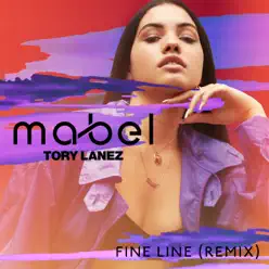 Fine Line (feat. Tory Lanez) [Remix] - Single - Mabel