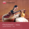 Vinasaman - Celestial Melodies of the Vina - EP - Hansavedas Fellowship & Jayanthi Kumaresh