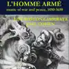 L'homme armé, Music of War and Peace album lyrics, reviews, download