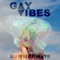 No Chill (feat. Kyle Andrews) - Gay Vibes lyrics