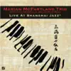 Live At Shanghai Jazz (Live) album lyrics, reviews, download