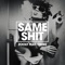 Same S**t (feat. Thurz) artwork