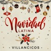 Navidad Latina: Villancicos