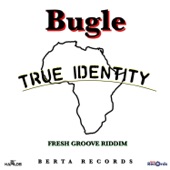 Bugle - True Identity
