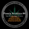Poesia Acústica #4: Todo Mundo Odeia Acústico - Single album lyrics, reviews, download