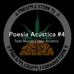 Poesia Acústica #4: Todo Mundo Odeia Acústico - Single - Mv Bill Poesia Acústica #4: Todo Mundo Odeia Acústico - Single - Mv Bill