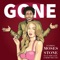 Gone (feat. Shwayze & Hero DeLano) - Moses Stone lyrics