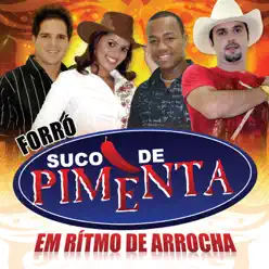 Em Rítmo de Arrocha - Suco de Pimenta