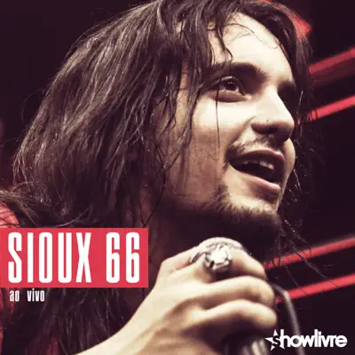 Sioux 66 no Estúdio Showlivre (Ao Vivo) - Sioux 66