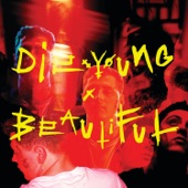 Die Young & Beautiful - EP artwork