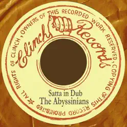 Satta Dub: The Abyssinians In Dub - The Abyssinians Satta Dub: The Abyssinians In Dub - The Abyssinians