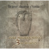 José Madera Niño & 3er.mundo - Típico