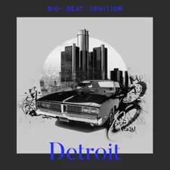 Big Beat Ignition: Detroit by Various Artists album reviews, ratings, credits