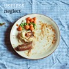 Neglect - EP